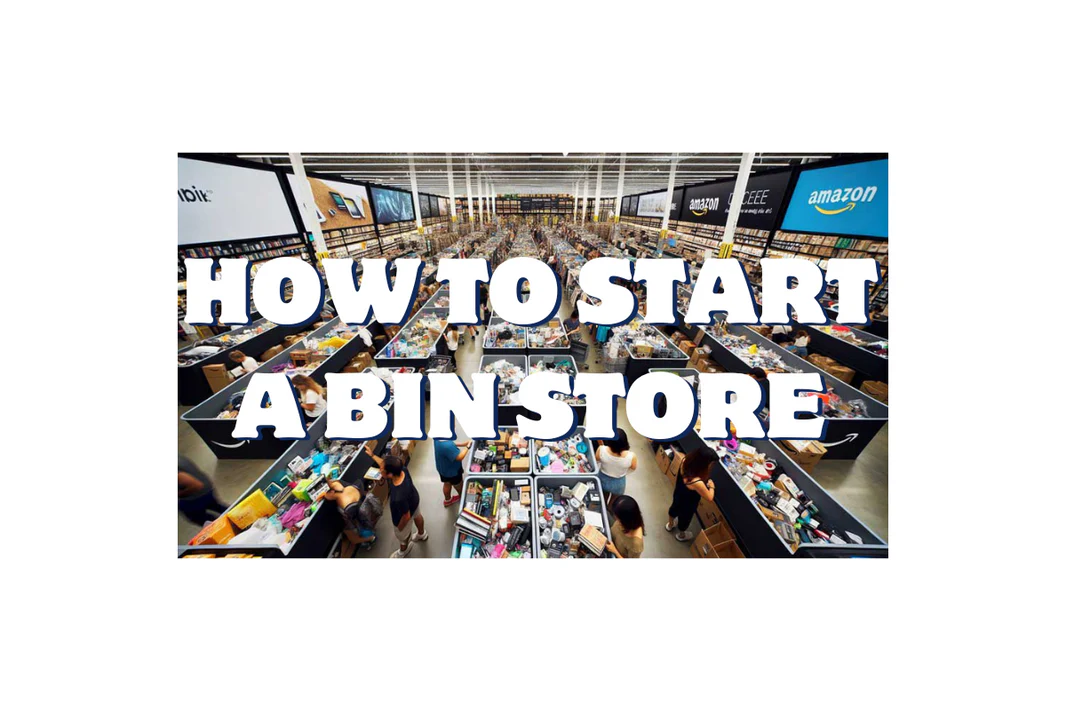 How To Start a Bin Store